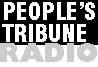 People's Tribune Radio Banner